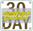 30 Day Moneyback Guarantee